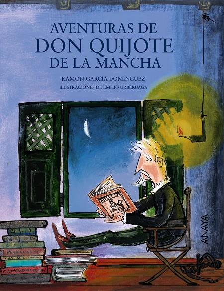 AVENTURAS DE DON QUIJOTE DE LA MANCHA | 9788467873511 | GARCÍA DOMÍNGUEZ, RAMÓN | Galatea Llibres | Librería online de Reus, Tarragona | Comprar libros en catalán y castellano online