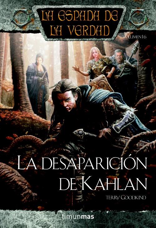 DESAPARICION DE KAHLAN, LA. LA ESPADA DE LA VERDAD 17/18 | 9788448038526 | GOODKIND, TERRY | Galatea Llibres | Llibreria online de Reus, Tarragona | Comprar llibres en català i castellà online