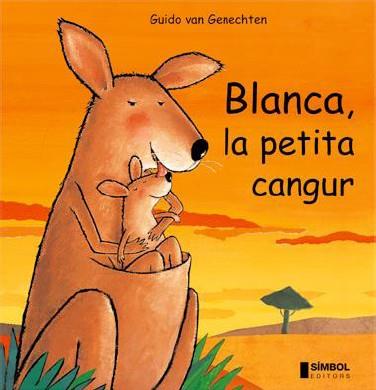 BLANCA, LA PETITA CANGUR | 9788495987303 | VAN GENECHTEN, GUIDO | Galatea Llibres | Librería online de Reus, Tarragona | Comprar libros en catalán y castellano online