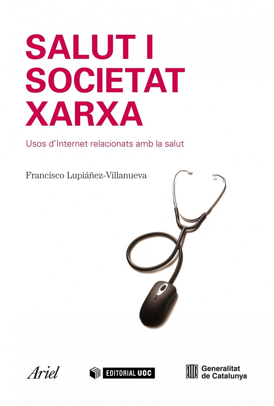 SALUT I SOCIETAT XARXA | 9788434488434 | LUPIAÑEZ-VILLANUEVA, FRANCISCO | Galatea Llibres | Llibreria online de Reus, Tarragona | Comprar llibres en català i castellà online