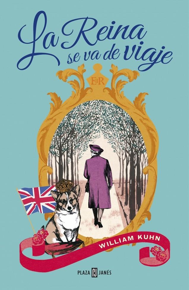 LA REINA SE VA DE VIAJE | 9788401354618 | KUHN, WILLIAM | Galatea Llibres | Llibreria online de Reus, Tarragona | Comprar llibres en català i castellà online