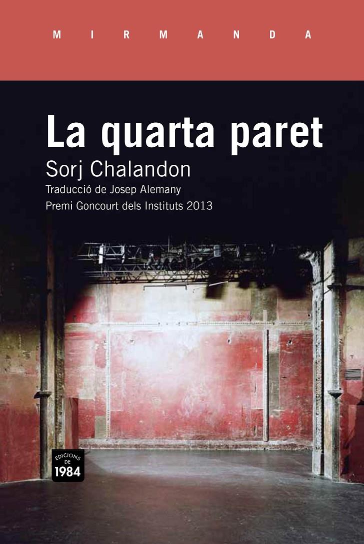 LA QUARTA PARET | 9788415835509 | CHALANDON, SORJ | Galatea Llibres | Llibreria online de Reus, Tarragona | Comprar llibres en català i castellà online