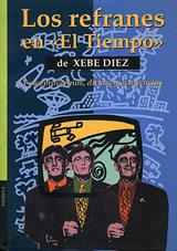 REFRANES EN "EL TIEMPO", LOS | 9788476812303 | DIEZ, XEBRE | Galatea Llibres | Llibreria online de Reus, Tarragona | Comprar llibres en català i castellà online