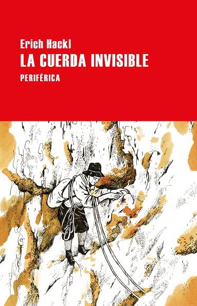 LA CUERDA INVISIBLE | 9788418838200 | HACKL, ERICH | Galatea Llibres | Llibreria online de Reus, Tarragona | Comprar llibres en català i castellà online