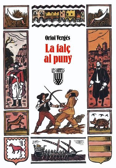 LA FALÇ AL PUNY | 9788472029187 | VERGÉS I MUNDÓ, ORIOL | Galatea Llibres | Librería online de Reus, Tarragona | Comprar libros en catalán y castellano online