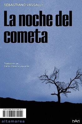 LA NOCHE DEL COMETA | 9788418481154 | VASSALLI, SEBASTIANO | Galatea Llibres | Llibreria online de Reus, Tarragona | Comprar llibres en català i castellà online