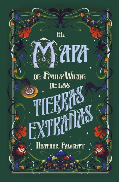 EL MAPA DE EMILY WILDE DE LAS TIERRAS EXTRAÑAS | 9788419030986 | FAWCETT, HEATHER | Galatea Llibres | Llibreria online de Reus, Tarragona | Comprar llibres en català i castellà online