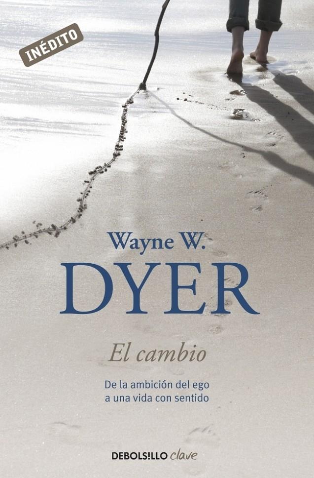 EL CAMBIO | 9788499088242 | DYER, WAYNE | Galatea Llibres | Librería online de Reus, Tarragona | Comprar libros en catalán y castellano online