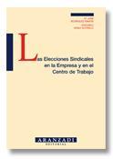 ELECCIONES SINDICALES EN LA EMPRESA Y EN EL CENTRO DE TRABAJ | 9788484108382 | AAVV | Galatea Llibres | Llibreria online de Reus, Tarragona | Comprar llibres en català i castellà online