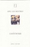 CANTS INTIMS | 9788495985705 | MESTRES, APEL·LES | Galatea Llibres | Llibreria online de Reus, Tarragona | Comprar llibres en català i castellà online