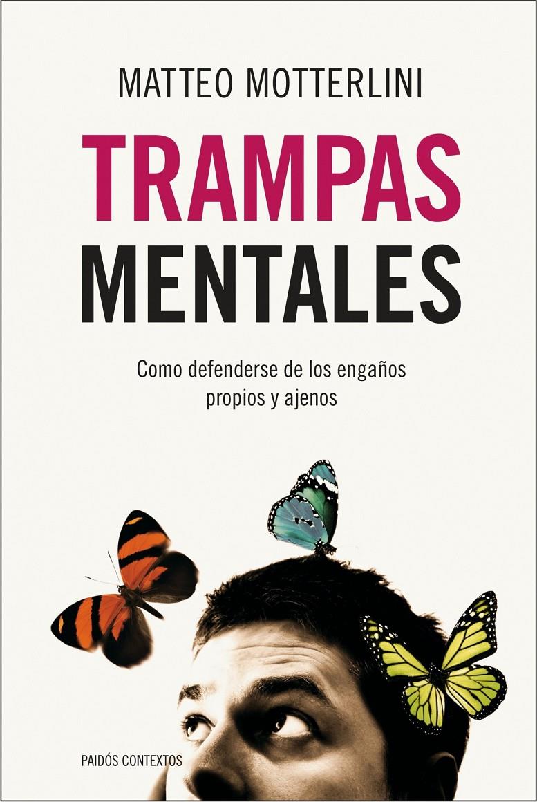 TRAMPAS MENTALES | 9788449323973 | MOTTERLINI, MATTEO | Galatea Llibres | Llibreria online de Reus, Tarragona | Comprar llibres en català i castellà online