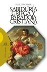 SABIDURÍA GRIEGA Y PARADOJA CRISTIANA | 9788474909074 | MOELLER, CHARLES | Galatea Llibres | Llibreria online de Reus, Tarragona | Comprar llibres en català i castellà online