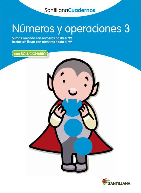 NUMEROS Y OPERACIONES 3 SANTILLANA CUADERNOS | 9788468012292 | VARIOS AUTORES | Galatea Llibres | Llibreria online de Reus, Tarragona | Comprar llibres en català i castellà online