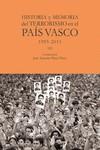 HISTORIA Y MEMORIA DEL TERRORISMO EN EL PAÍS VASCO 3  1995-2011 | 9788412583632 | PÉREZ PÉREZ, JOSÉ ANTONIO | Galatea Llibres | Llibreria online de Reus, Tarragona | Comprar llibres en català i castellà online