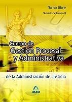 CUERPO DE GESTIÓN PROCESAL Y ADM. JUSTICIA. TURNO LIBRE TEMARIO 2 | 9788466588607 | TEMA 2 TURNO LIBRE MAD | Galatea Llibres | Llibreria online de Reus, Tarragona | Comprar llibres en català i castellà online