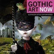 GOTHIC ART NOW. | 9788425222856 | BECKET-GRIFFITH, JASMINE | Galatea Llibres | Llibreria online de Reus, Tarragona | Comprar llibres en català i castellà online