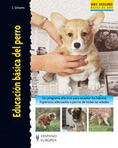 EDUCACION BASICA DEL PERRO | 9788425517303 | SCHWARTZ, C. | Galatea Llibres | Llibreria online de Reus, Tarragona | Comprar llibres en català i castellà online