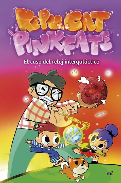 EL CASO DEL RELOJ INTERGALÁCTICO | 9788427051164 | PINKFATE Y KEPU THE CAT | Galatea Llibres | Llibreria online de Reus, Tarragona | Comprar llibres en català i castellà online