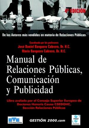 MANUAL DE RELACIONES PUBLICAS, COMUNICACION Y      PUBLICIDA | 9788496426061 | AA.VV. | Galatea Llibres | Librería online de Reus, Tarragona | Comprar libros en catalán y castellano online