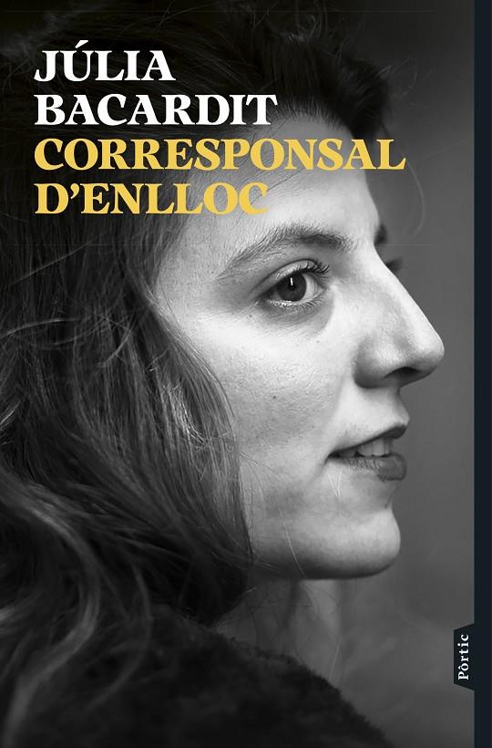 CORRESPONSAL D'ENLLOC | 9788498095807 | BACARDIT, JÚLIA | Galatea Llibres | Llibreria online de Reus, Tarragona | Comprar llibres en català i castellà online