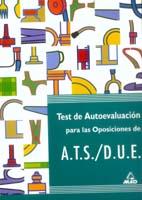 TEST DE AUTOEVALUACION PARA OPOSICIONES A.T.S./DUE | 9788489464681 | ANIA PALACIO, JOSE MANUEL | Galatea Llibres | Llibreria online de Reus, Tarragona | Comprar llibres en català i castellà online