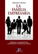 FAMILIA EMPRESARIA, LA | 9788479788445 | NOGALES, FERNANDO | Galatea Llibres | Llibreria online de Reus, Tarragona | Comprar llibres en català i castellà online