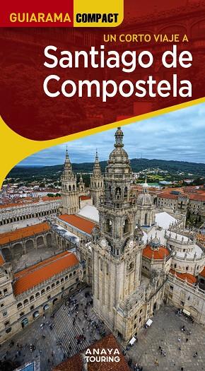 SANTIAGO DE COMPOSTELA GUIARAMA 2025 | 9788491588801 | MURADO LÓPEZ, MIGUEL ANXO | Galatea Llibres | Llibreria online de Reus, Tarragona | Comprar llibres en català i castellà online