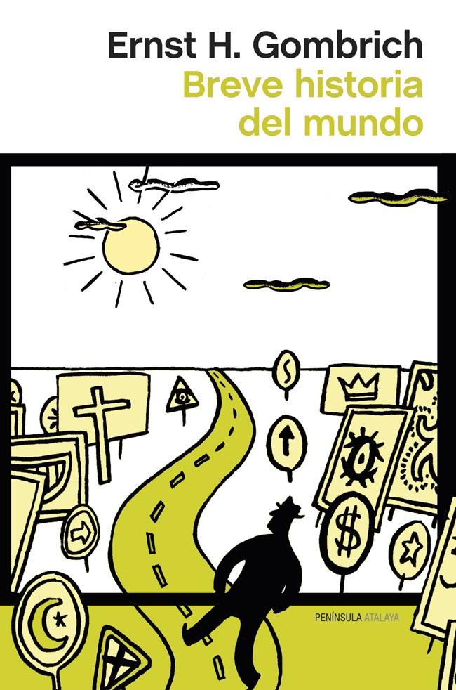 BREVE HISTORIA DEL MUNDO | 9788499422800 | GOMBRICH, ERNST H. | Galatea Llibres | Llibreria online de Reus, Tarragona | Comprar llibres en català i castellà online