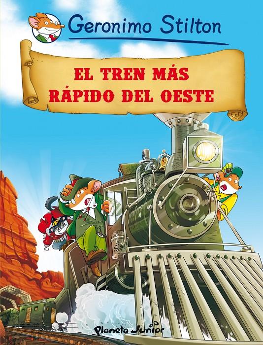 EL TREN MÁS RÁPIDO DEL OESTE COMIC STILTON | 9788408064022 | Galatea Llibres | Llibreria online de Reus, Tarragona | Comprar llibres en català i castellà online