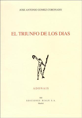 TRIUNFO DE LOS DIAS, EL | 9788432133862 | GOMEZ-CORONADO, JOSE | Galatea Llibres | Llibreria online de Reus, Tarragona | Comprar llibres en català i castellà online