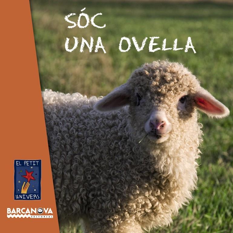 SÓC UNA OVELLA | 9788448928711 | EQUIP BARCANOVA | Galatea Llibres | Llibreria online de Reus, Tarragona | Comprar llibres en català i castellà online