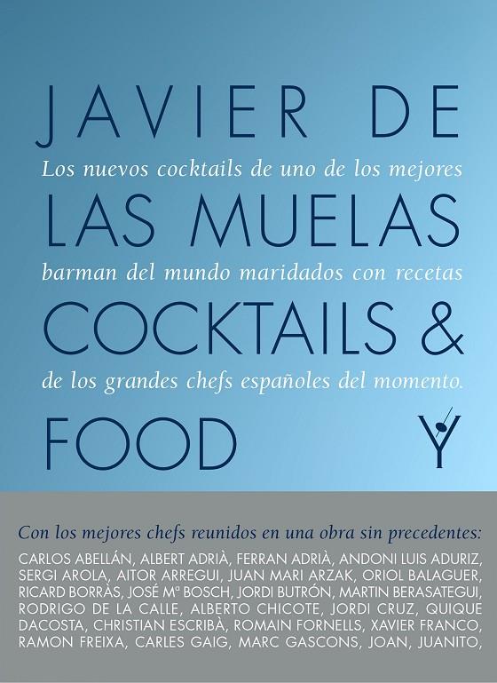 COCKTAILS AND FOOD | 9788408167624 | DE LAS MUELAS, JAVIER | Galatea Llibres | Llibreria online de Reus, Tarragona | Comprar llibres en català i castellà online