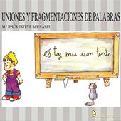 UNIONES Y FRAGMENTACIONES DE PALABRAS | 9788487077227 | ESTEVE BERNABEU, M. JESUS | Galatea Llibres | Llibreria online de Reus, Tarragona | Comprar llibres en català i castellà online