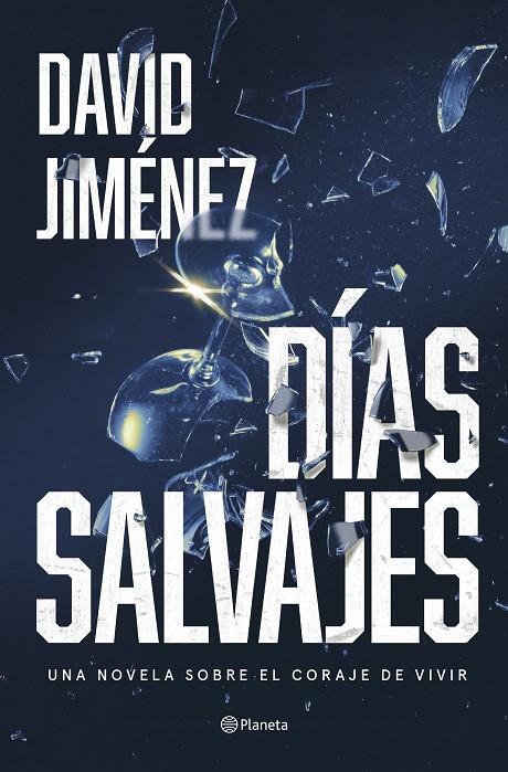 DÍAS SALVAJES | 9788408287322 | JIMÉNEZ, DAVID | Galatea Llibres | Llibreria online de Reus, Tarragona | Comprar llibres en català i castellà online