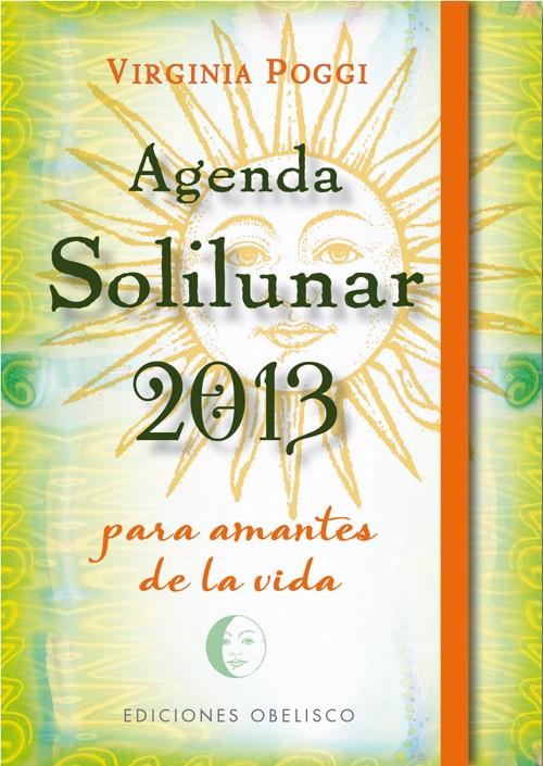 AGENDA 2013 SOLILUNAR | 9788497778602 | POGGI, VIRGINIA | Galatea Llibres | Librería online de Reus, Tarragona | Comprar libros en catalán y castellano online