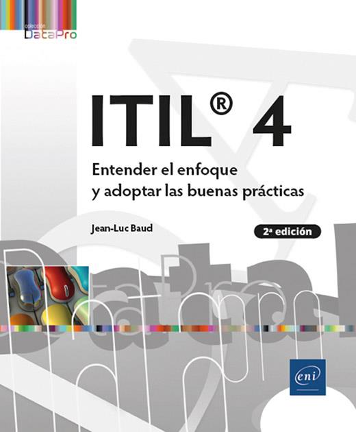 ITIL® 4 | 9782409047947 | BAUD, JEAN-LUC | Galatea Llibres | Llibreria online de Reus, Tarragona | Comprar llibres en català i castellà online