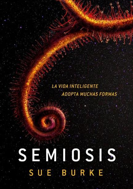 SEMIOSIS | 9788410031661 | BURKE, SUE | Galatea Llibres | Llibreria online de Reus, Tarragona | Comprar llibres en català i castellà online