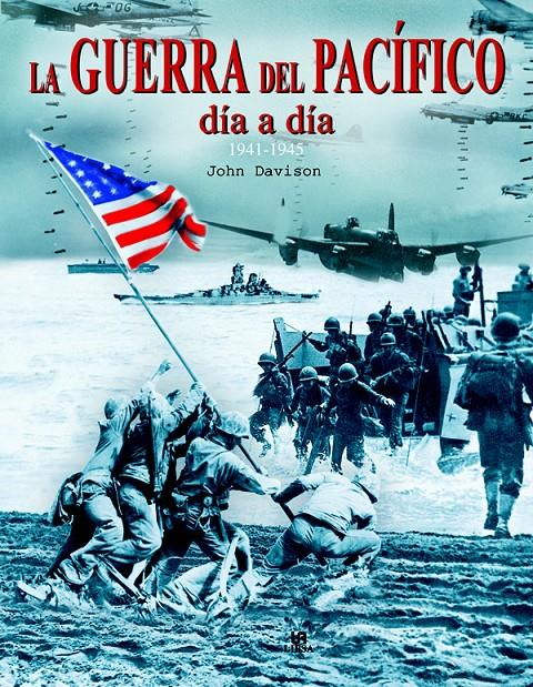 GUERRA DEL PACIFICO, LA | 9788466212274 | DAVISON, JOHN | Galatea Llibres | Llibreria online de Reus, Tarragona | Comprar llibres en català i castellà online