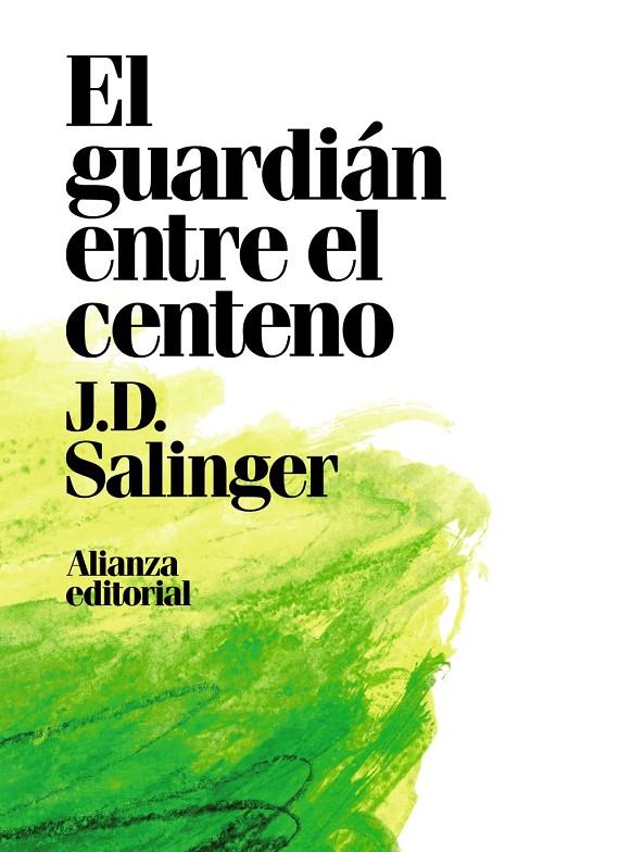 EL GUARDIAN ENTRE EL CENTENO | 9788491049418 | SALINGER, J. D. | Galatea Llibres | Librería online de Reus, Tarragona | Comprar libros en catalán y castellano online