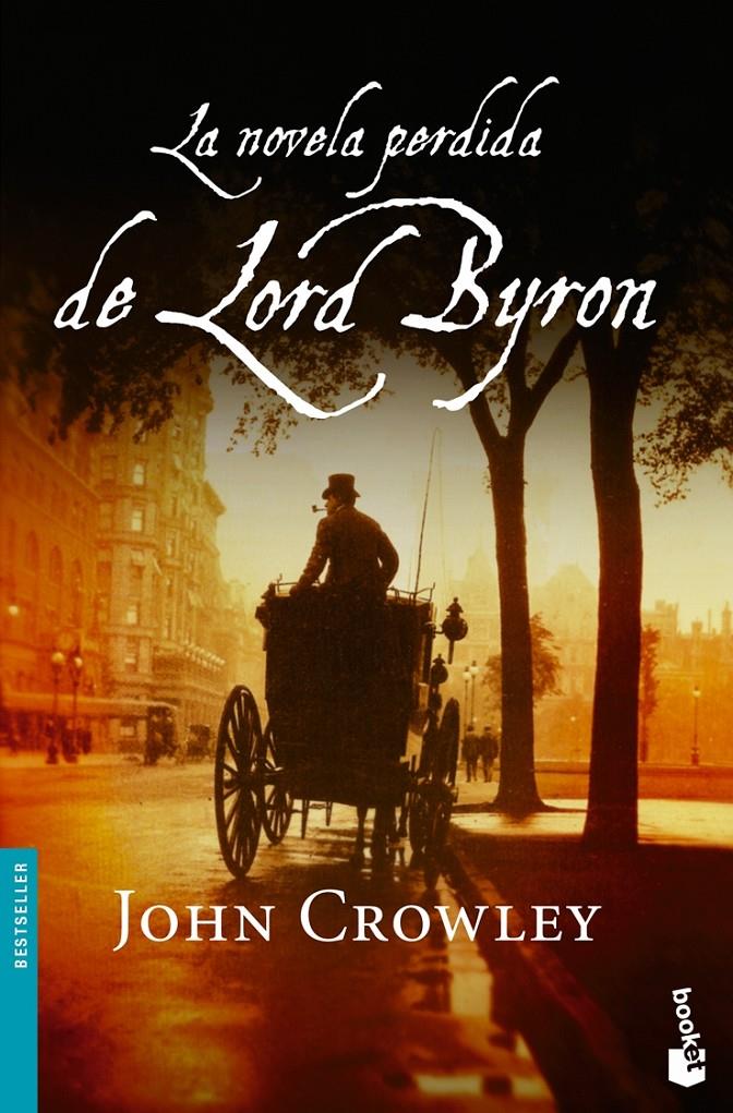 NOVELA PERDIDA DE LORD BYRON, LA | 9788432250170 | CROWLEY, JOHN | Galatea Llibres | Llibreria online de Reus, Tarragona | Comprar llibres en català i castellà online