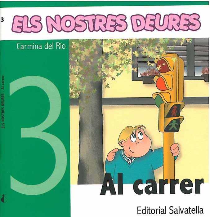 AL CARRER | 9788484123712 | RIO GALVE, CARMINA DEL | Galatea Llibres | Librería online de Reus, Tarragona | Comprar libros en catalán y castellano online