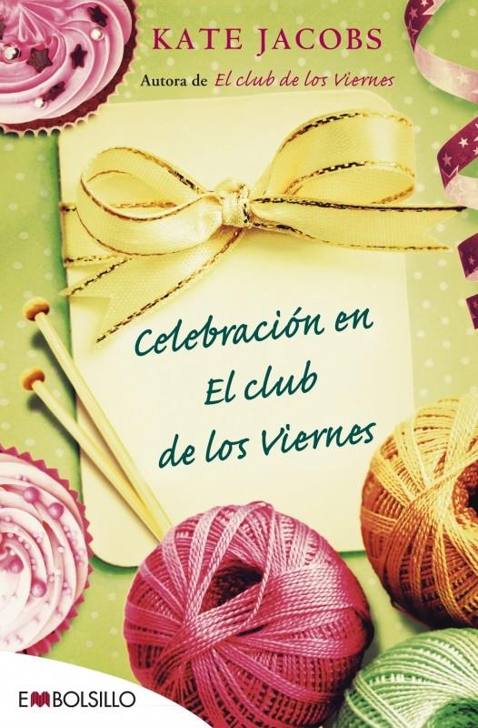 CELEBRACION EN EL CLUB DE LOS VIERNES | 9788415140719 | JACOBS, KATE | Galatea Llibres | Llibreria online de Reus, Tarragona | Comprar llibres en català i castellà online