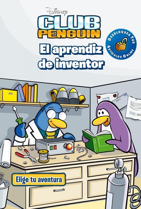 CLUB PENGUIN. EL APRENDIZ DE INVENTOR | 9788499514307 | Galatea Llibres | Llibreria online de Reus, Tarragona | Comprar llibres en català i castellà online