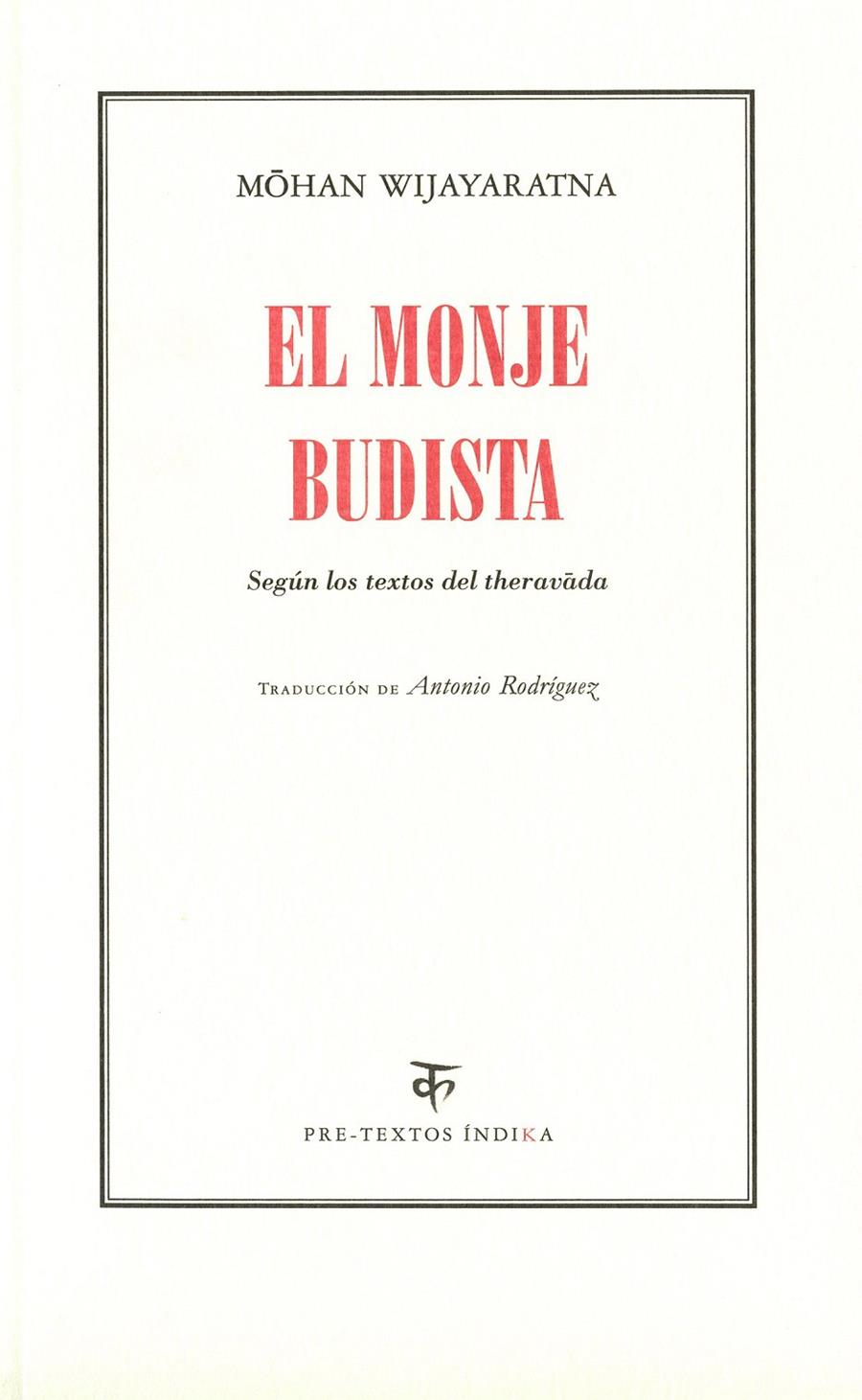 MONJE BUDISTA | 9788492913510 | WIJAYARATNA, MOHAN | Galatea Llibres | Llibreria online de Reus, Tarragona | Comprar llibres en català i castellà online