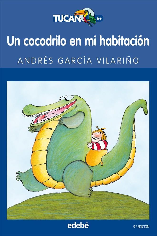 UN COCODRILO EN MI HABITACIÓN | 9788423675401 | GARCÍA VILARIÑO, ANDRÉS | Galatea Llibres | Librería online de Reus, Tarragona | Comprar libros en catalán y castellano online