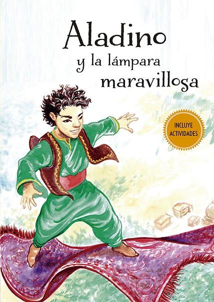 ALADINO Y LA LÁMPARA MARAVILLOSA | 9788491454892 | Galatea Llibres | Llibreria online de Reus, Tarragona | Comprar llibres en català i castellà online