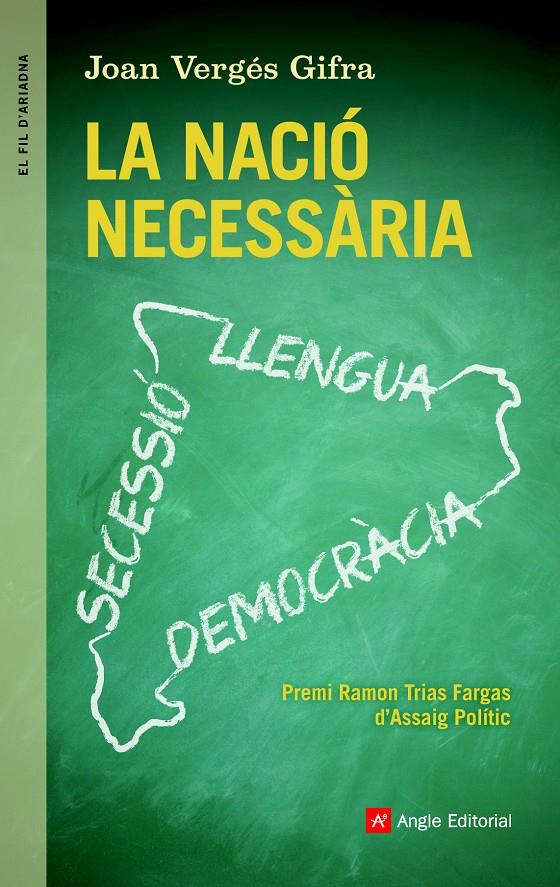 LA NACIÓ NECESSÀRIA | 9788415695622 | VERGÉS GIFRA, JOAN | Galatea Llibres | Librería online de Reus, Tarragona | Comprar libros en catalán y castellano online