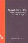 VINT-I-SET POEMES EN TRES TEMPS | 9788429744606 | MATI I POL, MIQUEL | Galatea Llibres | Librería online de Reus, Tarragona | Comprar libros en catalán y castellano online