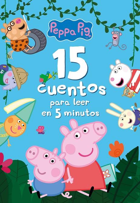 PEPPA PIG 15 CUENTOS PARA LEER EN 5 MINUTOS | 9788448859787 | Galatea Llibres | Llibreria online de Reus, Tarragona | Comprar llibres en català i castellà online