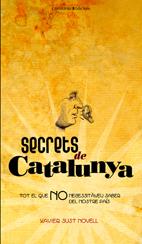 SECRETS DE CATALUNYA | 9788497914574 | SUST NOVELL, XAVIER | Galatea Llibres | Llibreria online de Reus, Tarragona | Comprar llibres en català i castellà online